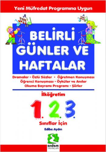 Belirli Günler ve Haftalar - Edibe Aydın - Erdem Çocuk