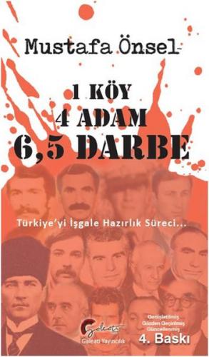 1 Köy, 4 Adam, 6,5 Darbe - Mustafa Önsel - Galeati Yayıncılık