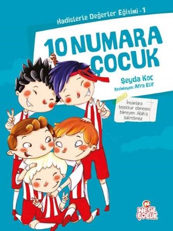 10 Numara Çocuk - Şeyda Koç - Nesil Çocuk Yayınları