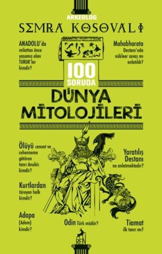 100 Soruda Dünya Mitolojileri - Semra Kosovalı - Ren Kitap