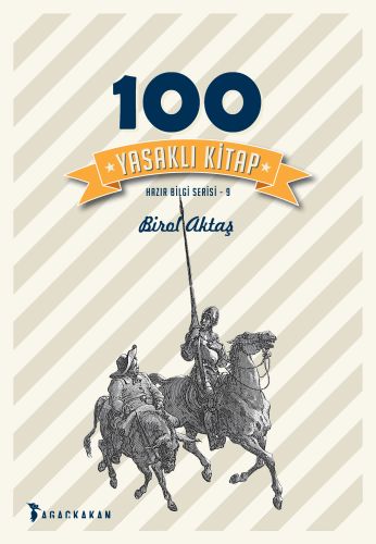 100 Yasaklı Kitap - Birol Aktaş - Ağaçkakan Yayınları