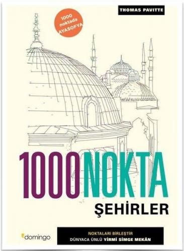 1000 Nokta Şehirler - Thomas Pavitte - Domingo Yayınevi