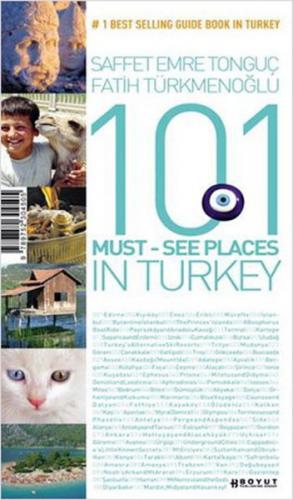 101 Must - See Places in Turkey - Fatih Türkmenoğlu - Boyut Yayın Grub