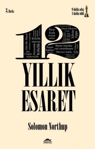 12 Yıllık Esaret - Solomon Northup - Maya Kitap