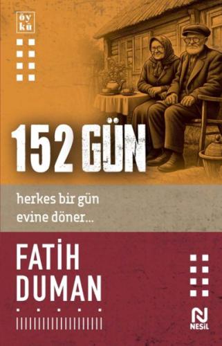 152 Gün - Fatih Duman - Nesil Yayınları