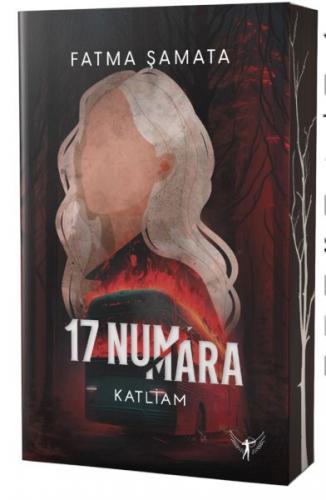 17 Numara: Katliam - Fatma Şamata - Artemis Yayınları