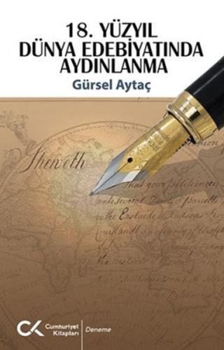 18. Yüzyıl Dünya Edebiyatında Aydınlanma - Gürsel Aytaç - Cumhuriyet K