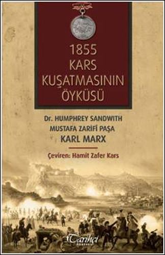 1855 Kars Kuşatmasının Öyküsü - Humphrey Sandwith - Tarihçi Kitabevi