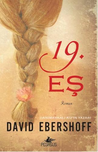 19. Eş - David Ebershoff - Pegasus Yayınları