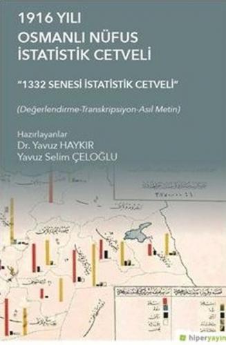 1916 Yılı Osmanlı Nüfus İstatistik Cetveli - Yavuz Haykır - Hiperlink 