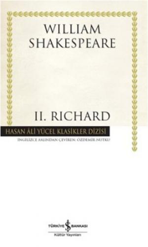 2.Richard (Ciltli) - William Shakespeare - İş Bankası Kültür Yayınları