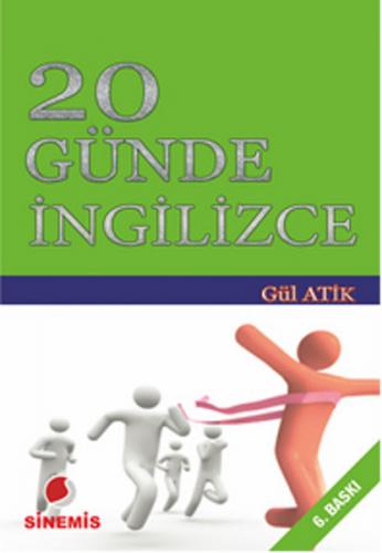 20 Günde İngilizce - Gül Atik - Sinemis Yayınları