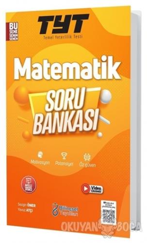 2022 TYT Matematik Soru Bankası - Sezgin Öner - Bilinçsel Yayınları