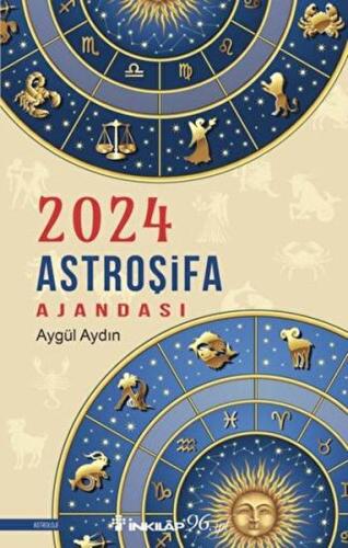 2024 Astroşifa Ajandası - Aygül Aydın - İnkılap Kitabevi