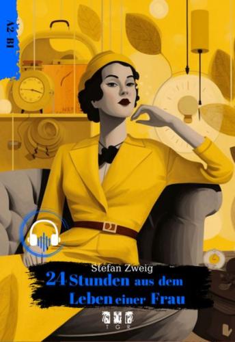 24 Stunden Aus Dem Leben Eıner Frau (Almanca) - Stefan Zweig - TGR Yay