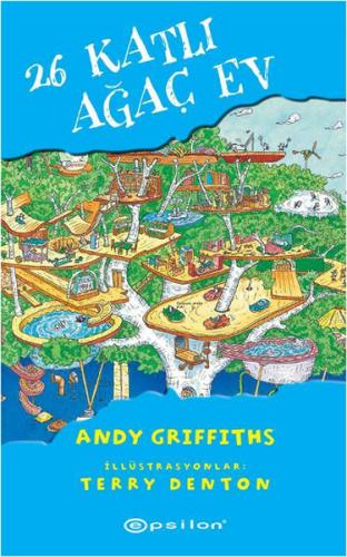 26 Katlı Ağaç Ev - Andy Griffiths - Epsilon Yayınevi