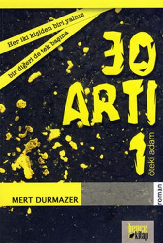 30 Artı 1 - Mert Durmazer - Bencekitap