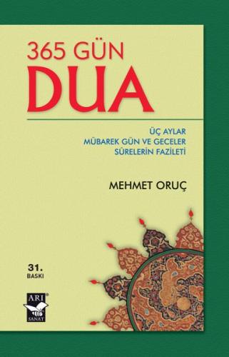 365 Gün Dua - Mehmet Oruç - Arı Sanat Yayınevi