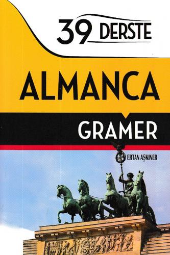 39 Derste Almanca Gramer - Ertan Aşkıner - Kapadokya Yayınları