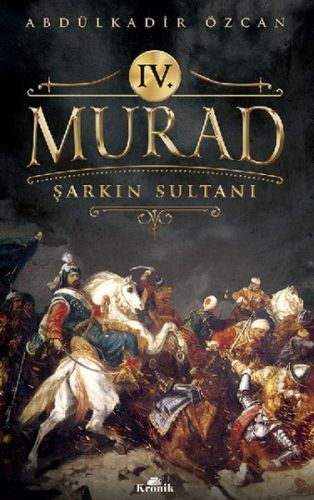 4. Murad - Abdülkadir Özcan - Kronik Kitap