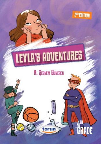 4.Sınıf İngilizce Hikaye Leyla's Adventures - H.Şebnem Güneren - Torun