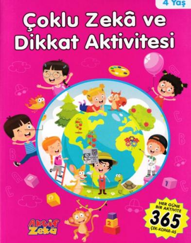 4 Yaş Çoklu Zeka ve Dikkat Aktivitesi - Pembe Kitap - Kolektif - Aktif