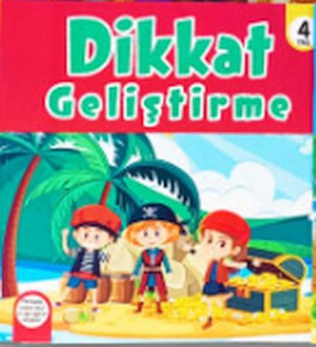 4 Yaş Dikkat Geliştirme - Kolektif - Tiny Kids