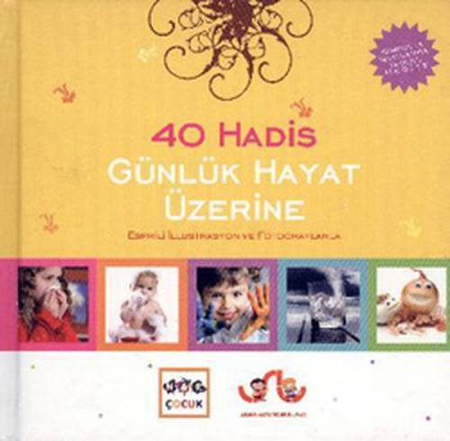 Günlük Hayat Üzerine 40 Hadis (Ciltli) - Kolektif - Nar Yayınları