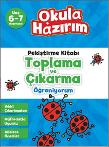 Okula Hazırım 7: Pekiştirme Kitabı Toplama ve Çıkarma Öğreniyorum - Da