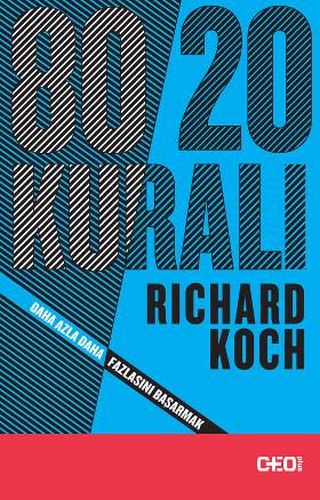 80/20 Kuralı - Richard Koch - CEO Plus