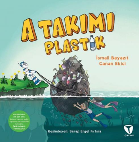 A Takımı: Plastik - İsmail Bayazıt - Turkuvaz Kitap