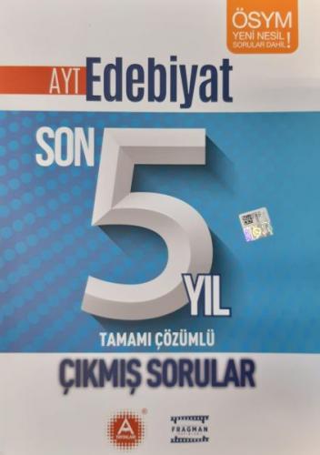 AYT Edebiyat Son 5 Yıl Tamamı Çözümlü Çıkmış Sorular - Kolektif - A Ya