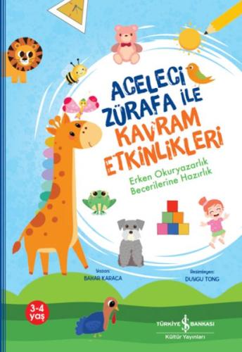 Aceleci Zürafa İle Kavram Etkinlikleri,Erken Okuryazarlık Becerilerine