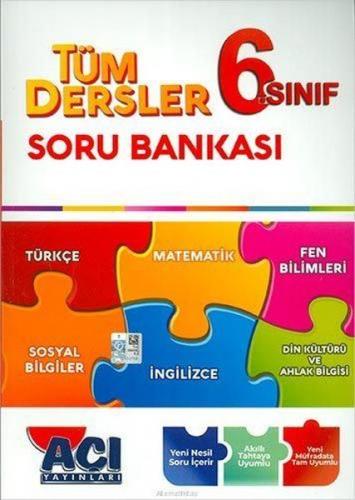 Açı Yayınları 6. Sınıf Tüm Dersler Soru Bankası - - Açı Yayınları