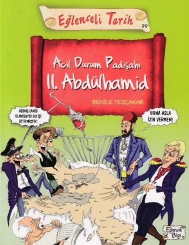 Acil Durum Padişahı 2. Abdülhamid - Behice Tezçakar - Timaş Yayınları