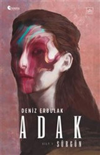 Adak Cilt 1 - Sürgün - Deniz Erbulak - İthaki Yayınları