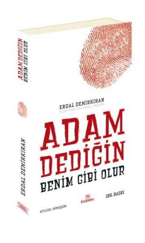 Adam Dediğin Benim Gibi Olur - Erdal Demirkıran - Kashna Kitap Ağacı