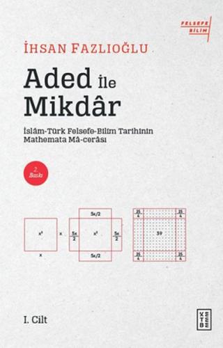 Aded ile Mikdar - İhsan Fazlıoğlu - Ketebe Yayınları