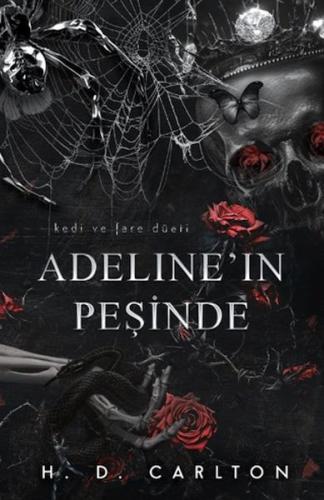 Adeline’ın Peşinde (Ciltli) - H. D. Carlton - Lapis Kitap