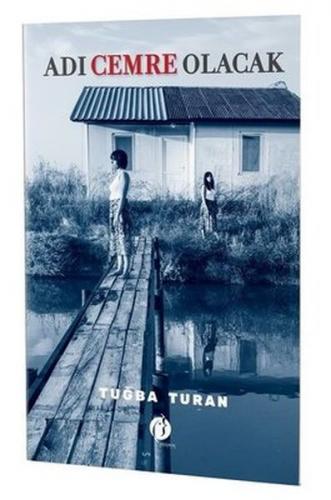 Adı Cemre Olacak - Tuğba Turan - Herdem Kitap