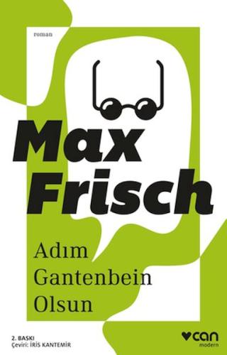 Adım Gantenbein Olsun - Max Frisch - Can Sanat Yayınları