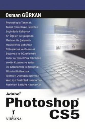 Adobe Photoshop CS5 - Osman Gürkan - Nirvana Yayınları