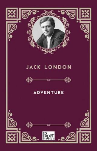 Adventure     - Jack London - Paper Books