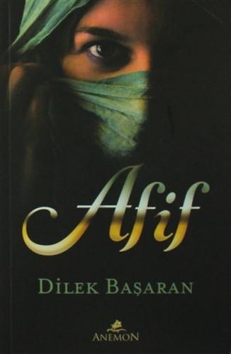 Afif - Dilek Başaran - Anemon Yayınları