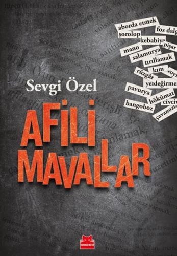 Afili Mavallar - Sevgi Özel - Kırmızı Kedi Yayınevi