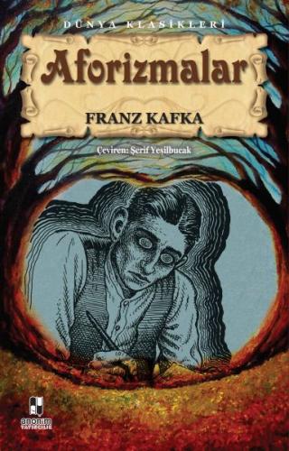 Aforizmalar - Franz Kafka - Anonim Yayıncılık