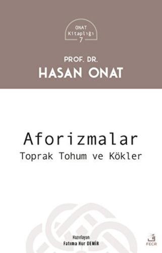 Aforizmalar - Hasan Onat - Fecr Yayınları