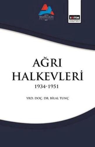 Ağrı Halk Evleri - Bilal Tunç - Eğitim Yayınevi