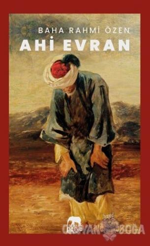 Ahi Evran - Baha Rahmi Özen - Parya Kitap