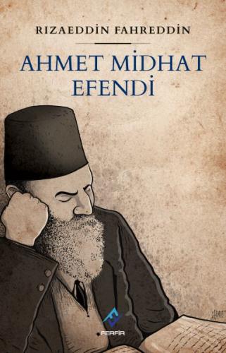 Ahmet Midhat Efendi - Rızaeddin Fahreddin - Ferfir Yayıncılık